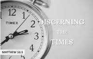 Discerning the Times
