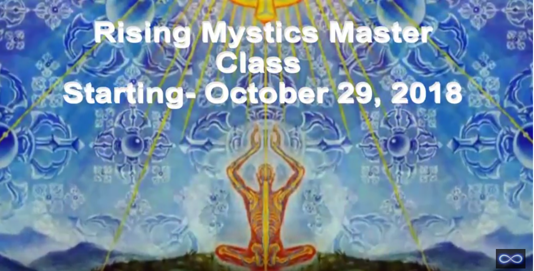 Rising Mystics Master Class & Enrollment