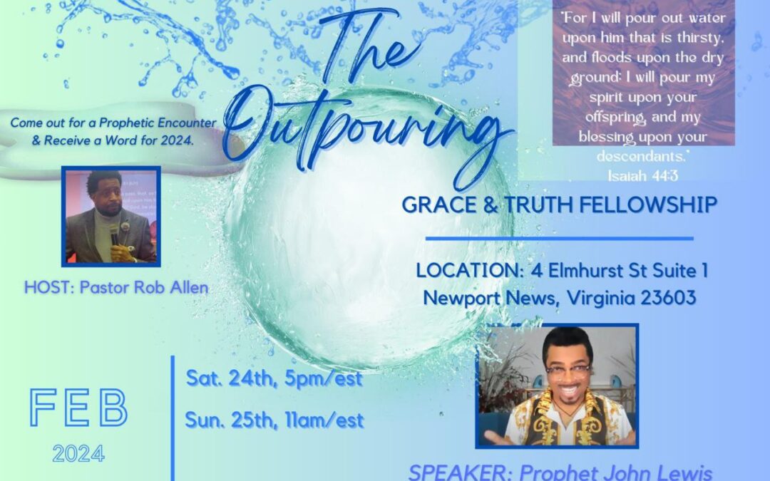 Outpouring Conference – Newport News, Virginia & More